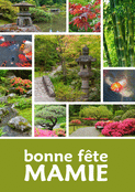 Jardin zen, bonne f&ecirc;te ch&egrave;re mamie